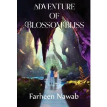 Adventure of BlossomBliss by Farheen Nawab Paperback Book