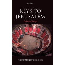 Keys to Jerusalem Collected Essays by Jerome MurphyOConnor Hardcover B