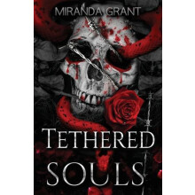 Tethered Souls by Miranda Grant Paperback Book