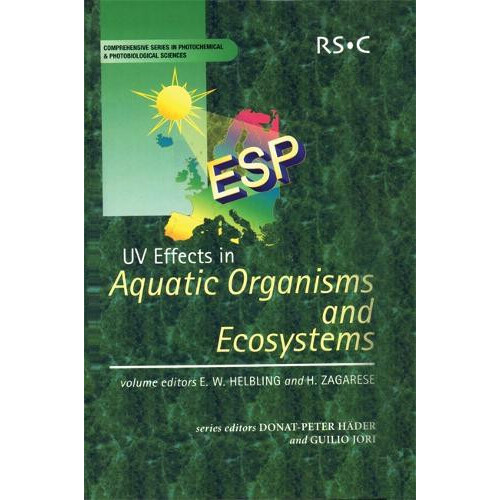 UV Effects in Aquatic Organisms and Ecosystems Hardcover Book