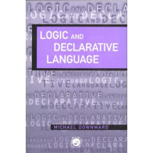 Logic And Declarative Language by M. Downward Paperback Book