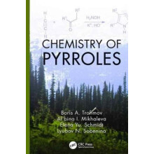 Chemistry of Pyrroles by Boris A. Trofimov Paperback Book