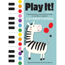 Play It Childrens Songs Level 1 A Superfast Way to Learn Awesome Songs