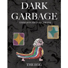 Dark Garbage The Egg by Emma JonMichael Frank Paperback Book
