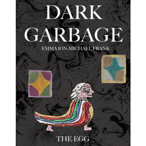 Dark Garbage The Egg by Emma JonMichael Frank Paperback Book