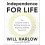 Independence for Life by Harlow Will BSc MSc MCSP Cert. MA Paperback B 1