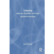 Listening Attitudes Principles and Skills by Judi Brownell Hardcover B