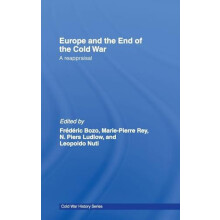 Europe and the End of the Cold War A Reappraisal Hardcover Book