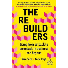 Rebuilders Going from Setback to Comeback in Business and Beyond by Ta