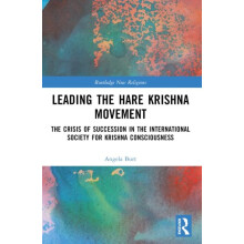 Leading the Hare Krishna Movement The Crisis of Succession in the Inte