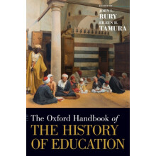The Oxford Handbook of the History of Education by RURY Hardcover Book