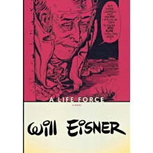 A Life Force by Will Eisner Paperback Book