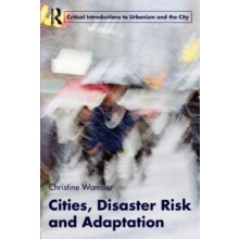 Cities Disaster Risk and Adaptation by Christine Wamsler Paperback Boo
