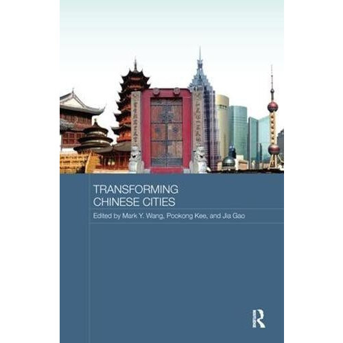 Transforming Chinese Cities Paperback Book