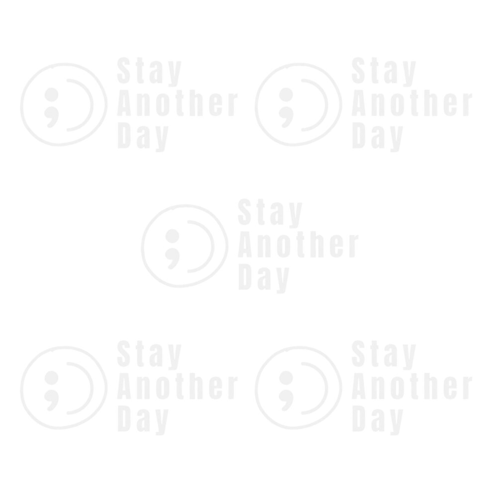 Stay Another Day Car Stickers Mental Health Awareness Car- White 7704001413434
