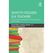 IdentityFocused ELA Teaching A Curriculum Framework for Diverse Learne