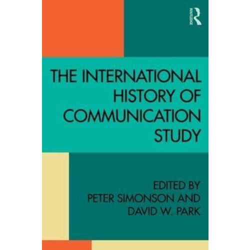The International History of Communication Study Paperback Book