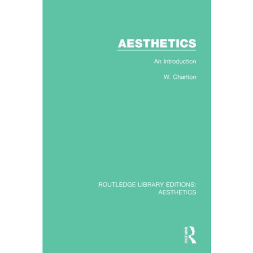 Aesthetics An Introduction by W. Charlton Paperback Book