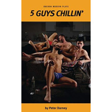 5 Guys Chillin by Peter Darney Paperback Book