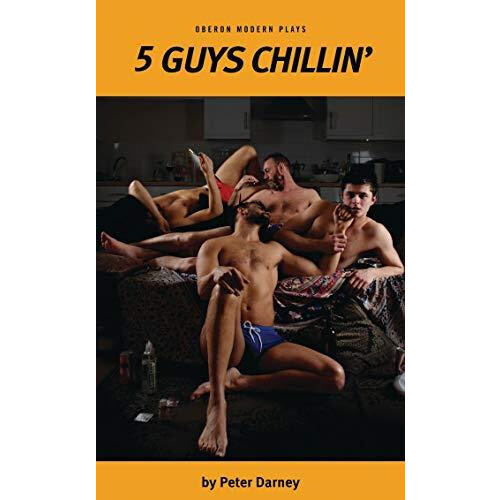 5 Guys Chillin by Peter Darney Paperback Book
