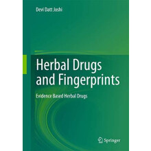 Herbal Drugs and Fingerprints Evidence Based Herbal Drugs by Devi Datt