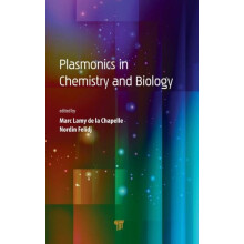 Plasmonics in Chemistry and Biology Hardcover Book