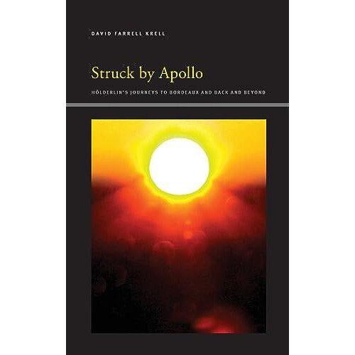 Struck by Apollo by David Farrell Krell Hardcover Book