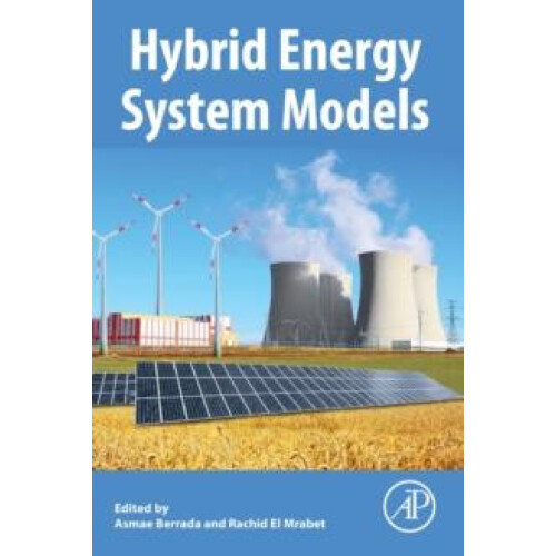 Hybrid Energy System Models Paperback Book
