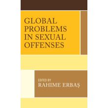 Global Problems in Sexual Offenses Hardcover Book