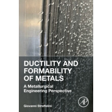 Ductility and Formability of Metals A Metallurgical Engineering Perspe
