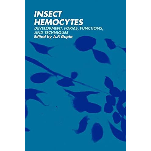 Insect Hemocytes Development Forms Functions and Techniques Paperback