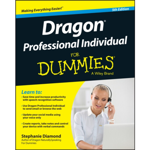 Dragon Professional Individual For Dummies by Stephanie Diamond Paperb