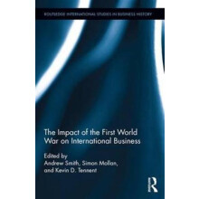 The Impact of the First World War on International Business Hardcover