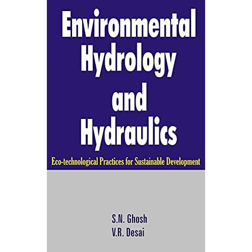 Environmental Hydrology and Hydraulics Ecotechnological Practices for