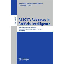 AI 2017 Advances in Artificial Intelligence 30th Australasian Joint Co