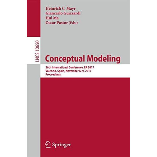 Conceptual Modeling 36th International Conference ER 2017 Valencia Spa