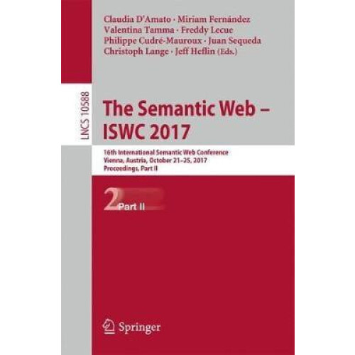 The Semantic Web ISWC 2017 16th International Semantic Web Conference