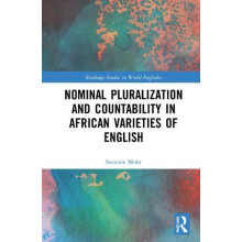 Nominal Pluralization and Countability in African Varieties of English