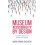 Museum Accessibility by Design A Systemic Approach to Organizational C 1