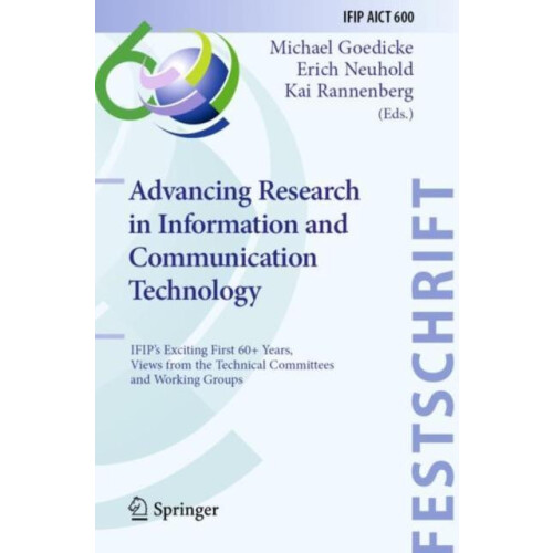 Advancing Research in Information and Communication Technology IFIPs E