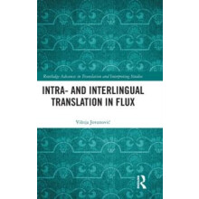 Intra and Interlingual Translation in Flux by Vinja Jovanovi Hardcover