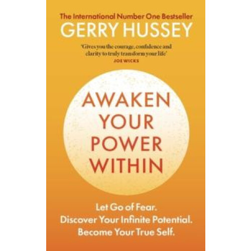 Awaken Your Power Within by Gerry Hussey Paperback Book