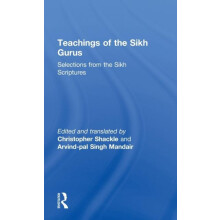 Teachings of the Sikh Gurus Selections from the Sikh Scriptures Hardco