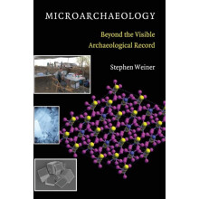 Microarchaeology by Stephen Weiner Hardcover Book