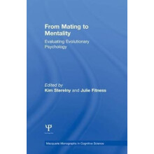 From Mating to Mentality Evaluating Evolutionary Psychology Paperback