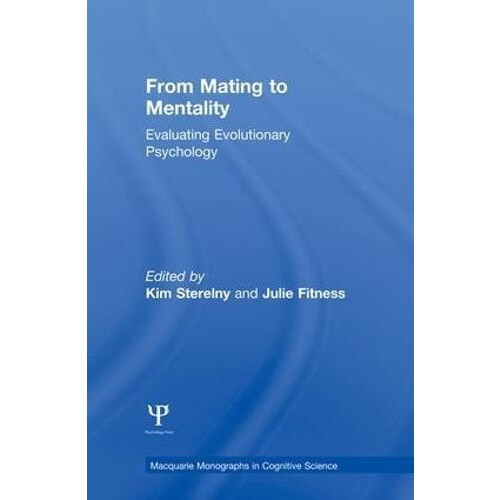 From Mating to Mentality Evaluating Evolutionary Psychology Paperback