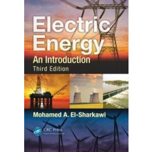 Electric Energy An Introduction Third Edition by Mohamed A. ElSharkawi