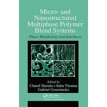 Micro and Nanostructured Multiphase Polymer Blend Systems Phase Morpho