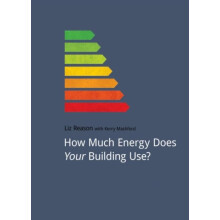 How Much Energy Does Your Building Use by Kerry Mashford Paperback Boo