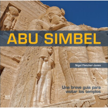 Abu Simbel Spanish edition A Short Guide to the Temples by Nigel Fletc